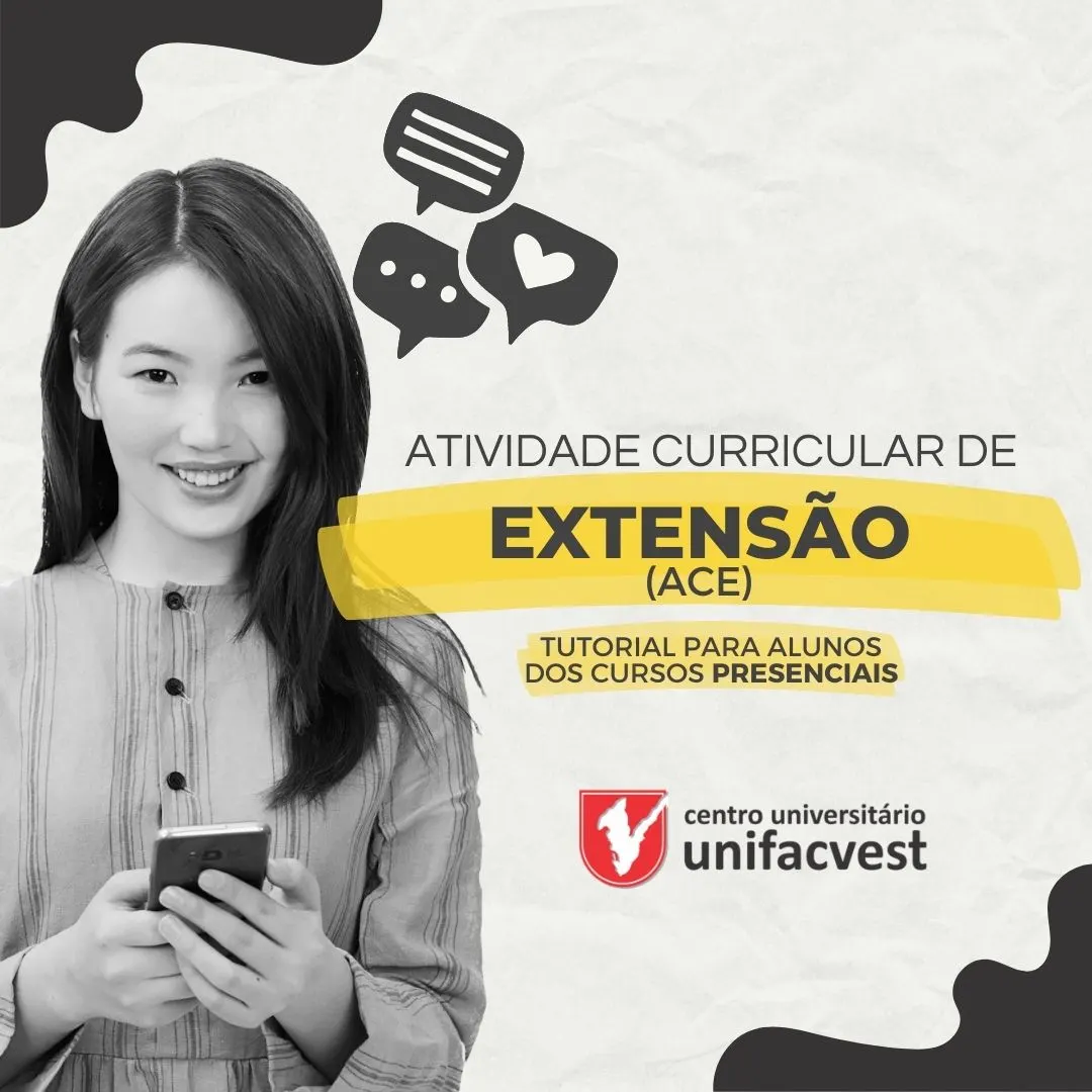 Tutorial da Atividade Curricular de Extensão (ACE) para Cursos Presenciais